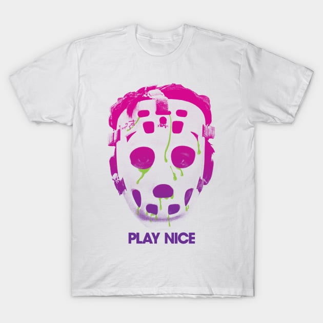 Play Nice T-Shirt by postlopez